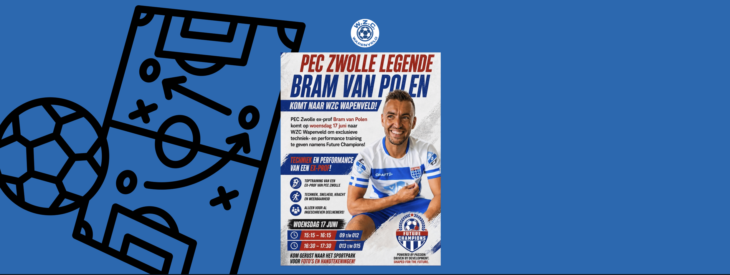 Woensdag 17 juni Techniektraining Future Champions door Bram van Polen